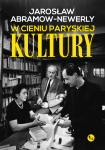 ebook: W cieniu paryskiej Kultury - Jarosław Abramow-Newerly