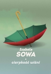 ebook: Cierpkość wiśni - Izabela Sowa