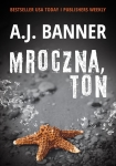 ebook: Mroczna toń - A.J. Banner