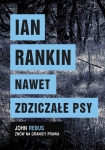 ebook: Nawet zdziczałe psy - Ian Rankin