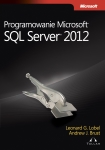 ebook: Programowanie Microsoft SQL Server 2012 - Brust Andrew,  Lobel Leonard G.