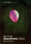 ebook: Microsoft SharePoint 2010 dla programistów - Artur Żarski