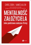 ebook: Mentalność założyciela jako podstawa sukcesu firmy - Chris Zook,  James Allen