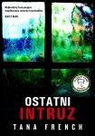 ebook: Ostatni intruz - Tana French