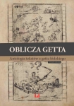 ebook: Oblicza getta. Antologia literatury z getta łódzkiego. Wydanie drugie - Krystyna Radziszewska,  Ewa Wiatr