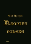 ebook: Kronika polska Galla Anonima - Gall Anonim