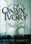 ebook: Onyx & Ivory - Mindee Arnett