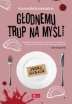 ebook: Głodnemu trup na myśli - Iwona Banach