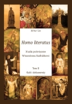 ebook: Homo literatus. Studia poświęcone Wincentemu Kadłubkowi. Tom II - Kult i dokumenty - Artur Lis