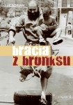 ebook: Bracia z Bronksu - Luc Adrian