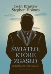 ebook: Światło, które zgasło - Iwan Krastew,  Stephen Holmes