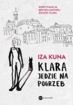 ebook: Klara jedzie na pogrzeb - Iza Kuna