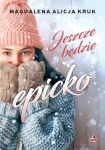 ebook: Jeszcze będzie epicko - Magdalena Alicja Kruk