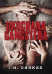 ebook: Ukochana gangstera - I.M. Darkss