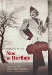 ebook: Noc w Berlinie - Grzegorz Kozera