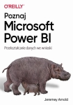 ebook: Poznaj Microsoft Power BI - Jeremey Arnold