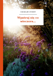 ebook: Wpatruj się co wieczora... - Charles Guérin