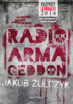 ebook: Radio Armageddon - Jakub Żulczyk