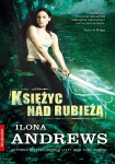 ebook: Księżyc nad Rubieżą - Ilona Andrews