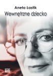 ebook: Wewnętrzne dziecko - Aneta Łastik