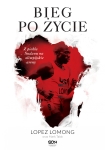 ebook: Bieg po życie - Lopez Lomong,  Mark Tabb