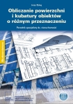 ebook: Obliczanie powierzchni i kubatury obiektów o różnym przeznaczeniu Poradnik specjalisty ds. nieruchomości - Jerzy Ebing