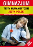 ebook: Testy humanistyczne. Język polski. Gimnazjum. Nowa forma - Elżbieta Bator,  Alina Łoboda