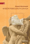 ebook: Wybór pism estetycznych - Edward Abramowski,  Krystyna Najder-Stefaniak