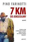 ebook: 7 km od Jerozolimy - Pino Farinotti