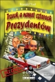 ebook: Trzech, a nawet czterech prezydentów - Ronald Yust