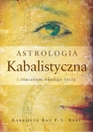 ebook: Astrologia Kabalistyczna i znaczenie naszego życia - Rav Berg