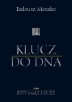 ebook: Klucz do DNA - Tadeusz Meszko