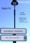 ebook: Francuski, ucz się podróżując 3w1– Orlean, Sully sur Loire, Blois. Gramatyka i ćwiczenia - Magda Cel