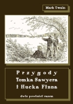 ebook: Przygody Tomka Sawyera i Hucka Finna. Dwie powieści razem - Mark Twain