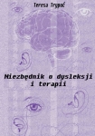 ebook: Niezbędnik o dysleksji i terapii - Teresa Trypuć