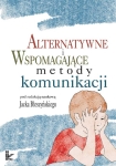 ebook: Alternatywne i wspomagające metody komunikacji - Jacek Błeszyński