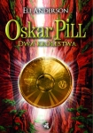 ebook: Oskar Pill. Dwa królestwa - Eli Anderson