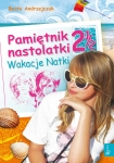 ebook: Pamiętnik nastolatki 2 1/2. Wakacje Natki - Beata Andrzejczuk