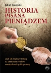 ebook: Historia pisana pieniądzem - Jakub Wozinski