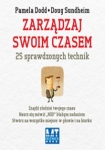 ebook: Zarządzaj swoim czasem - Pamela Dodd,  Doug Sundheim