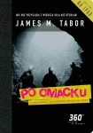 ebook: Po omacku. Wersja z filmem - James Tabor