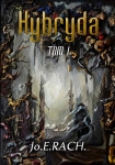 ebook: Hybryda. Tom 1 - Jo.E. RACH.