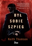 ebook: Był sobie szpieg... - Keith Thomson