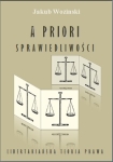 ebook: A priori sprawiedliwości. Libertariańska teoria prawa - Jakub Wozinski