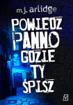 ebook: Powiedz panno gdzie Ty śpisz - M. J. Arlidge