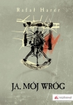 ebook: Ja, mój wróg - Rafał Harer