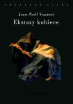 ebook: Ekstazy kobiece - Jean-Noël Vuarnet